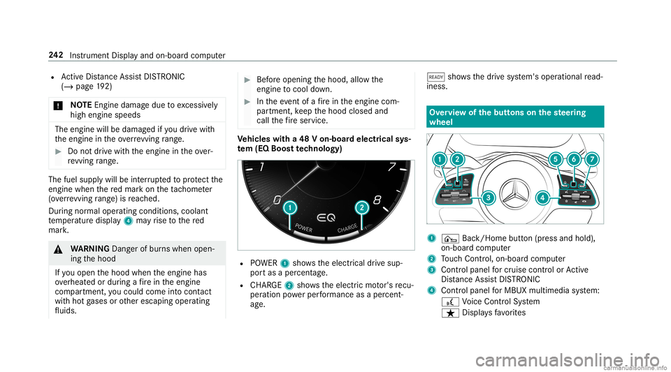 MERCEDES-BENZ GLC COUPE 2020 Owners Manual R
ActiveDis tance AssistDIS TRONI C
(/ page 192)
* NO
TEEngi nedama gedue toexc essiv ely
high engine speeds The
engine willbedamag edifyo udr ive wit h
th eengine intheov errevving rang e. #
Donotdr MERCEDES-BENZ GLC COUPE 2020 Owners Manual R
ActiveDis tance AssistDIS TRONI C
(/ page 192)
* NO
TEEngi nedama gedue toexc essiv ely
high engine speeds The
engine willbedamag edifyo udr ive wit h
th eengine intheov errevving rang e. #
Donotdr