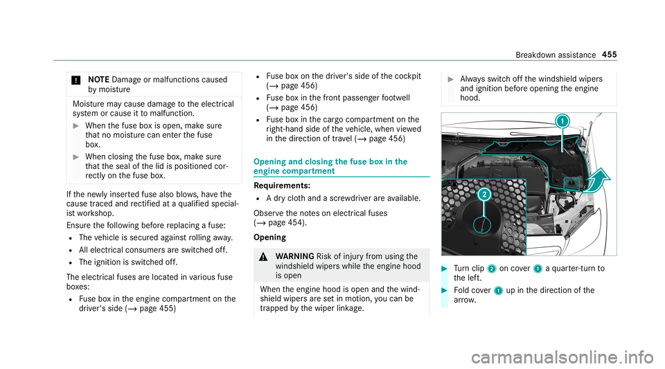MERCEDES-BENZ GLC COUPE 2020 Owners Manual *
NO
TEDama geormalfunct ionscaused
by mois ture Mois
turema ycause damagetotheelectr ical
sy stem orcause itto malfu nction. #
When thefuse boxis open, makesur e
th at no mois turecan enterthefuse
bo MERCEDES-BENZ GLC COUPE 2020 Owners Manual *
NO
TEDama geormalfunct ionscaused
by mois ture Mois
turema ycause damagetotheelectr ical
sy stem orcause itto malfu nction. #
When thefuse boxis open, makesur e
th at no mois turecan enterthefuse
bo