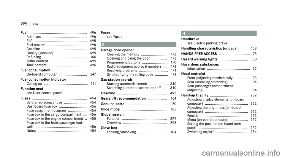 MERCEDES-BENZ GLC COUPE 2020  Owners Manual Fu
el ................ ...........................................4 96
Ad ditiv es.............. .......................... .....4 96
E1 0 ....... ............................................... 495
F