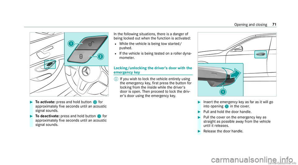 MERCEDES-BENZ GLC COUPE 2020 Manual PDF #
Toactiv ate: press and hold button2 for
appr oximat elyfive seconds untilanacous tic
signal sounds. #
Todeac tivate: press and holdbu tton 1 for
appr oximat elyfive seconds untilanacous tic
signal s