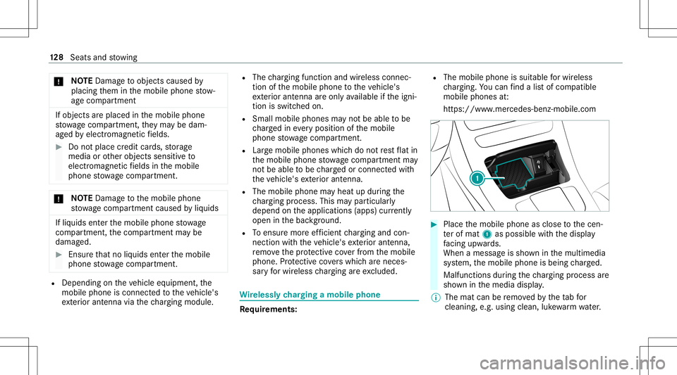 MERCEDES-BENZ GLC SUV 2020 Owners Manual *
NO
TEDama getoobject scaused by
placing them inthemobile phonestow ‐
ag ecom partment If
obj ect sar eplace din themobile phone
st ow agecom partment ,th ey ma ybe dam‐
ag ed byelectr omagne tic MERCEDES-BENZ GLC SUV 2020 Owners Manual *
NO
TEDama getoobject scaused by
placing them inthemobile phonestow ‐
ag ecom partment If
obj ect sar eplace din themobile phone
st ow agecom partment ,th ey ma ybe dam‐
ag ed byelectr omagne tic