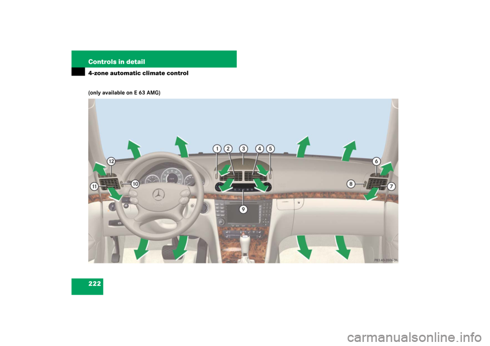 MERCEDES-BENZ E350 4MATIC WAGON 2007 S211 Owners Manual 222 Controls in detail4-zone automatic climate control(only available on E 63 AMG) 