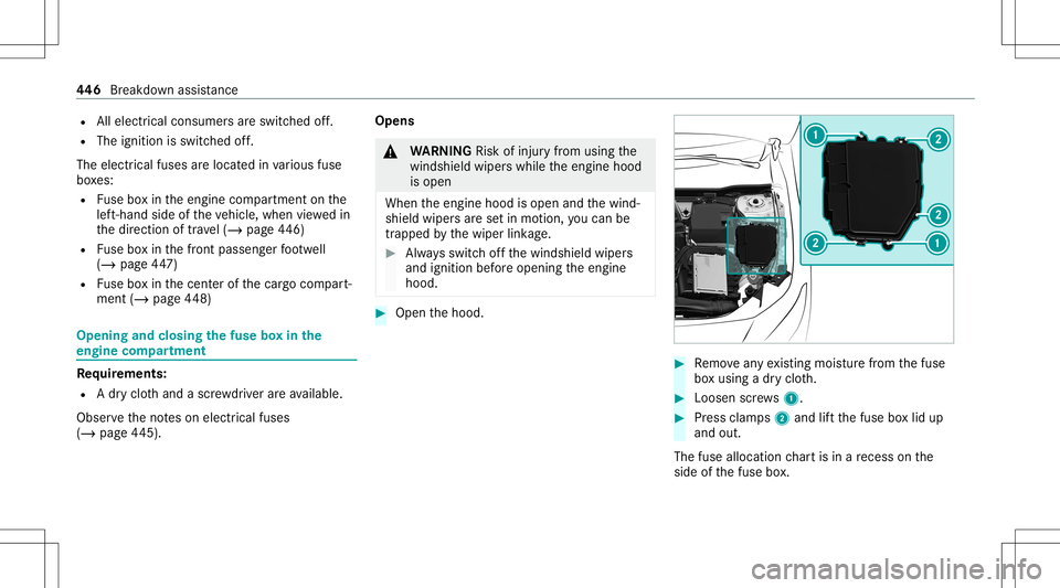 MERCEDES-BENZ GLB SUV 2020 Owners Manual R
Allelectr icalconsu mersar esw itched off.
R The igniti onissw itched off.
The electr icalfu ses arelocat edinvarious fuse
bo xes:
R Fuse boxin theengine compartmen ton the
lef t-hand sideoftheve hi MERCEDES-BENZ GLB SUV 2020 Owners Manual R
Allelectr icalconsu mersar esw itched off.
R The igniti onissw itched off.
The electr icalfu ses arelocat edinvarious fuse
bo xes:
R Fuse boxin theengine compartmen ton the
lef t-hand sideoftheve hi