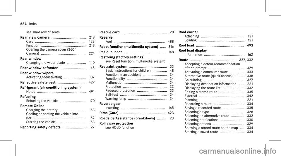 MERCEDES-BENZ GLB SUV 2020 Owners Manual see
Thirdrow ofseats
Re ar vie wcamer a....... .............................218
Car e.................................................... 423
Fu nctio n<00110011001100110011001100110011001100110011001 MERCEDES-BENZ GLB SUV 2020 Owners Manual see
Thirdrow ofseats
Re ar vie wcamer a....... .............................218
Car e.................................................... 423
Fu nctio n<00110011001100110011001100110011001100110011001
