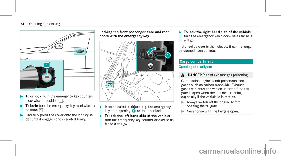 MERCEDES-BENZ GLB SUV 2020 Manual PDF #
Tounlo ck:tur nth eemer gency keyco unt er-
clo ckwise toposition 0047. #
Toloc k:tur nth eemer gency keyclo ckwise to
position 0047. #
Carefully press theco veront oth eloc kcyli n‐
der until ite MERCEDES-BENZ GLB SUV 2020 Manual PDF #
Tounlo ck:tur nth eemer gency keyco unt er-
clo ckwise toposition 0047. #
Toloc k:tur nth eemer gency keyclo ckwise to
position 0047. #
Carefully press theco veront oth eloc kcyli n‐
der until ite