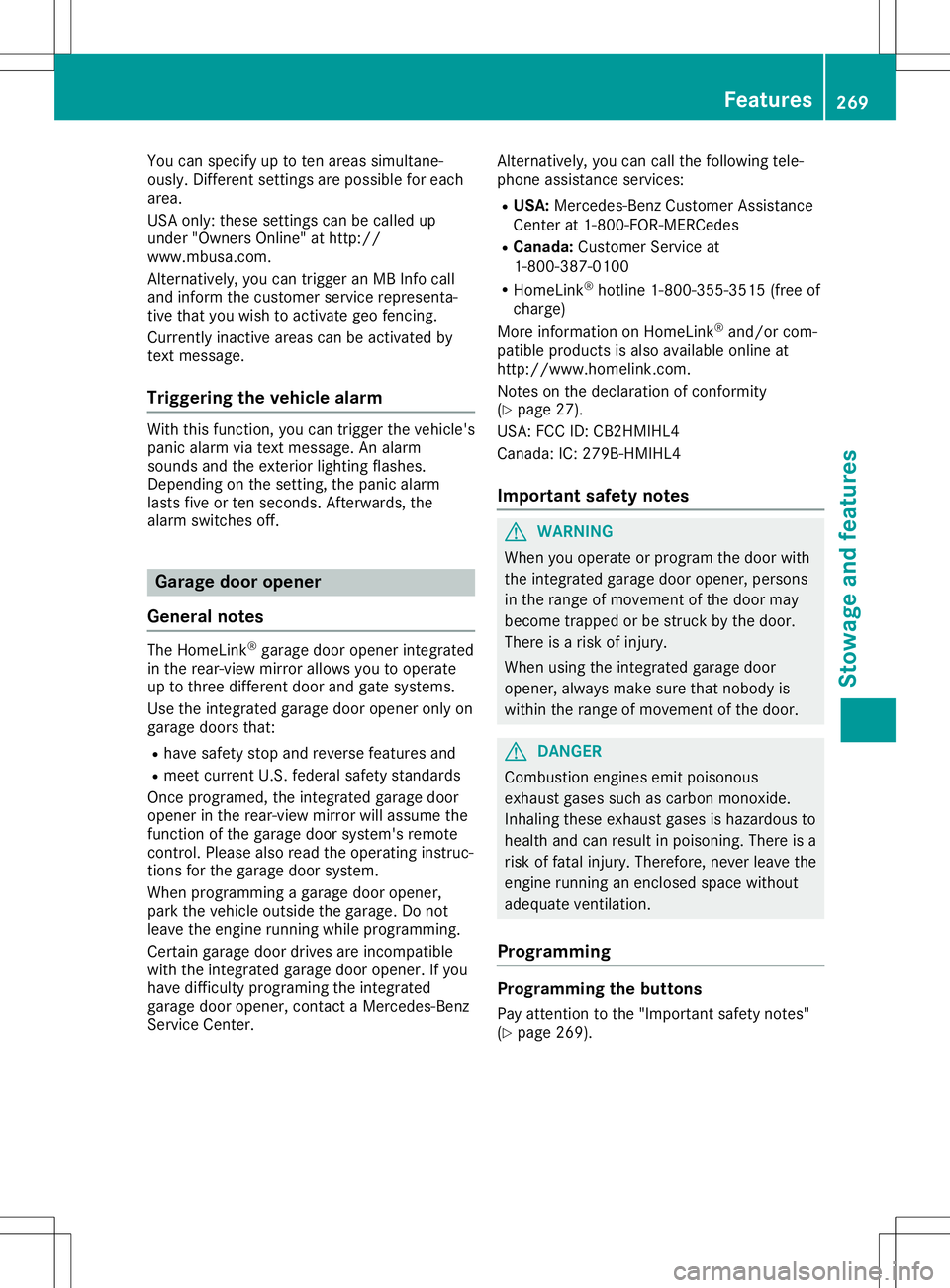 MERCEDES-BENZ GLA SUV 2020 Owners Manual You
canspecif yup toten areas simult ane-
ously. Differe ntset tings are possible foreach
area.
USA only: theseset tings can becalled up
under "Owner sOnlin e"athtt p:/ /
www.mbusa. com.
Alt e MERCEDES-BENZ GLA SUV 2020 Owners Manual You
canspecif yup toten areas simult ane-
ously. Differe ntset tings are possible foreach
area.
USA only: theseset tings can becalled up
under "Owner sOnlin e"athtt p:/ /
www.mbusa. com.
Alt e