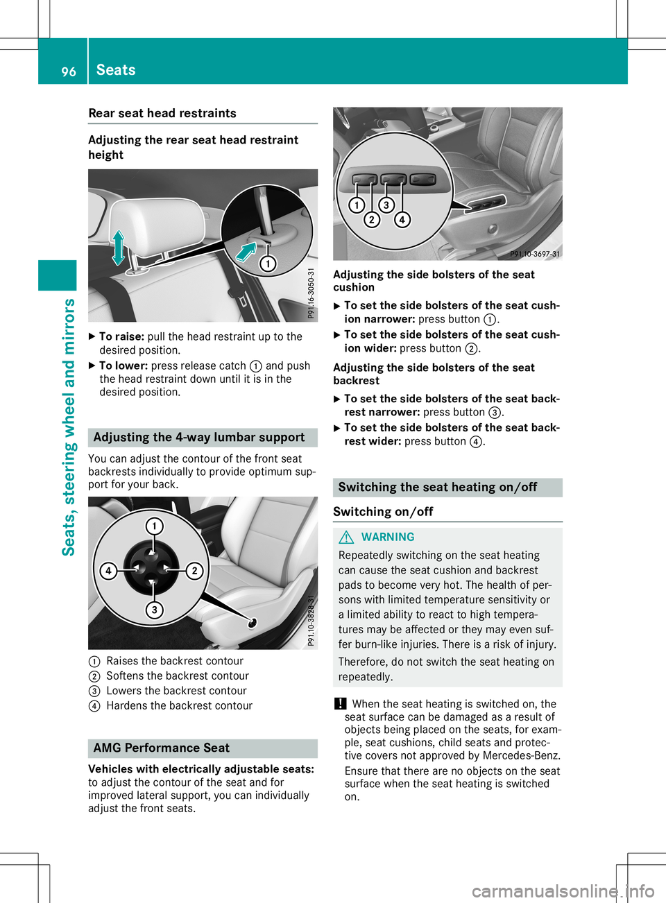 MERCEDES-BENZ GLA SUV 2020 Owners Manual Rear
seat head restraints Adjus
tingtherear seat head restrain t
hei ght X
To rais e:pullthe headres trai ntup tothe
des iredpos ition.
X To lowe r:pre ssrelease catch 0043and push
the headres trai nt MERCEDES-BENZ GLA SUV 2020 Owners Manual Rear
seat head restraints Adjus
tingtherear seat head restrain t
hei ght X
To rais e:pullthe headres trai ntup tothe
des iredpos ition.
X To lowe r:pre ssrelease catch 0043and push
the headres trai nt
