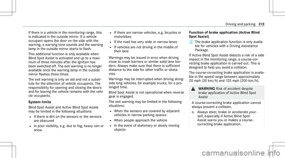 MERCEDES-BENZ C-CLASS CABRIOLET 2020 Manual PDF If
th er eis ave hicle inthemonit oring rang e, this
is indic ated intheoutside mirror.If ave hicle
occupant opensthedoor ontheside withth e
wa rning, awa rning tone sou nds and thewa rning
lam pin th MERCEDES-BENZ C-CLASS CABRIOLET 2020 Manual PDF If
th er eis ave hicle inthemonit oring rang e, this
is indic ated intheoutside mirror.If ave hicle
occupant opensthedoor ontheside withth e
wa rning, awa rning tone sou nds and thewa rning
lam pin th