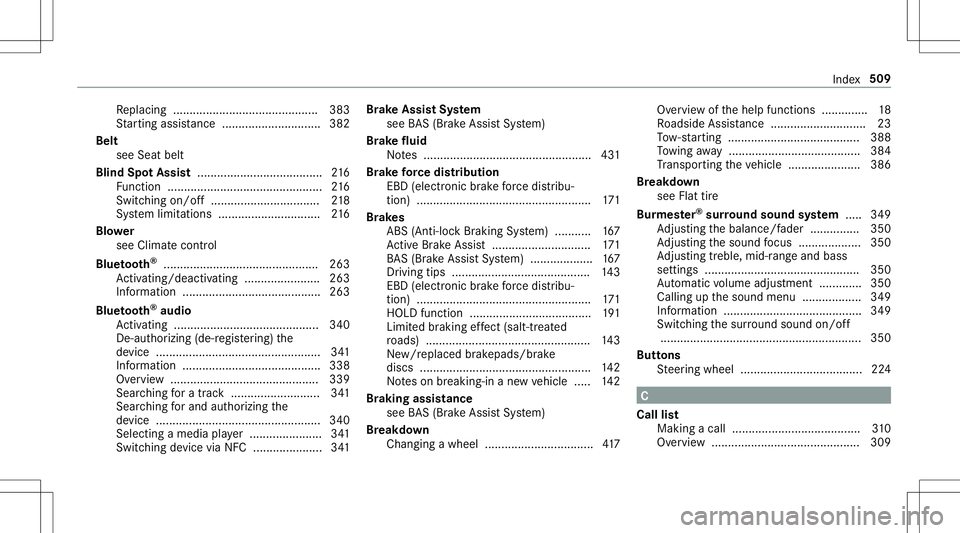 MERCEDES-BENZ E-CLASS CABRIOLET 2020 Owners Manual Re
placing ............................................ 383
St artin gassis tance <0011001100110011001100110011001100110011001100110011001100110011
001100110011001100110011001100110011> .....382
Bel t MERCEDES-BENZ E-CLASS CABRIOLET 2020 Owners Manual Re
placing ............................................ 383
St artin gassis tance <0011001100110011001100110011001100110011001100110011001100110011
001100110011001100110011001100110011> .....382
Bel t