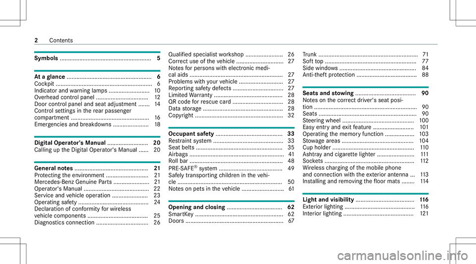 MERCEDES-BENZ S-CLASS CABRIOLET 2020  Owners Manual Symbols
........................................................ 5 At
agl ance ....................................................6
Coc kpit ....... ..................... ..................... ......