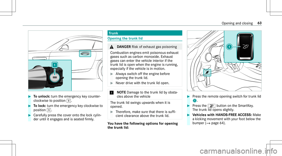 MERCEDES-BENZ GT R ROADSTER 2020 Repair Manual #
Tounlo ck:tur nth eemer gency keyco unt er-
clo ckwise toposition 0047. #
Toloc k:tur nth eemer gency keyclo ckwise to
position 0047. #
Carefully press theco veront oth eloc kcyli n‐
der until ite MERCEDES-BENZ GT R ROADSTER 2020 Repair Manual #
Tounlo ck:tur nth eemer gency keyco unt er-
clo ckwise toposition 0047. #
Toloc k:tur nth eemer gency keyclo ckwise to
position 0047. #
Carefully press theco veront oth eloc kcyli n‐
der until ite