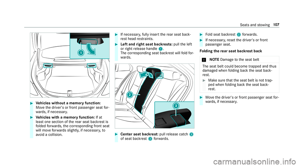 MERCEDES-BENZ C-CLASS SEDAN 2019 Owners Manual 0007
Vehicl eswithout amemor yfuncti on:
Mo vethedr iver's orfront passeng erseat for‐
wa rds, ifnecessar y. 0007
Vehicl eswith amemor yfuncti on:Ifat
lea stone section ofthere ar seat backres t MERCEDES-BENZ C-CLASS SEDAN 2019 Owners Manual 0007
Vehicl eswithout amemor yfuncti on:
Mo vethedr iver's orfront passeng erseat for‐
wa rds, ifnecessar y. 0007
Vehicl eswith amemor yfuncti on:Ifat
lea stone section ofthere ar seat backres t