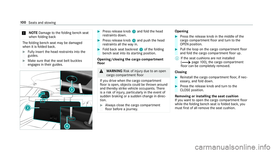 MERCEDES-BENZ E-CLASS WAGON 2019 Owners Manual 000E
NO
TEDama getothefo lding benchseat
when folding back The
folding benchseat maybe damag ed
when itis folded back. 0007
Fully inse rtthehead restra int sint oth e
guides. 0007
Mak esur eth at thes MERCEDES-BENZ E-CLASS WAGON 2019 Owners Manual 000E
NO
TEDama getothefo lding benchseat
when folding back The
folding benchseat maybe damag ed
when itis folded back. 0007
Fully inse rtthehead restra int sint oth e
guides. 0007
Mak esur eth at thes