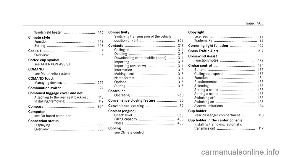 MERCEDES-BENZ E-CLASS WAGON 2019  Owners Manual Wi
ndsh ield hea ter ...... ..........................146
Clim atest yle
Fu nctio n<0011001100110011001100110011001100110011001100110011001100110011
001100110011001100110011001100110011> <001100110011