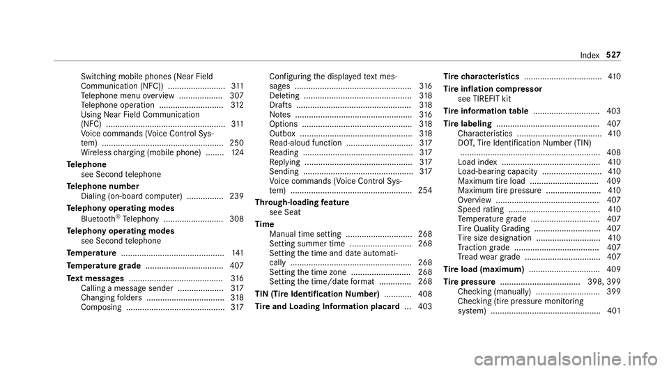 MERCEDES-BENZ E-CLASS WAGON 2019 Owners Manual Swi
tching mobile pho nes (NearFie ld
Co mmu nication (NFC ))<0011001100110011001100110011001100110011001100110011001100110011
001100110011001100110011001100110011> 311
Te lephon emen uov ervie w .... MERCEDES-BENZ E-CLASS WAGON 2019 Owners Manual Swi
tching mobile pho nes (NearFie ld
Co mmu nication (NFC ))<0011001100110011001100110011001100110011001100110011001100110011
001100110011001100110011001100110011> 311
Te lephon emen uov ervie w ....