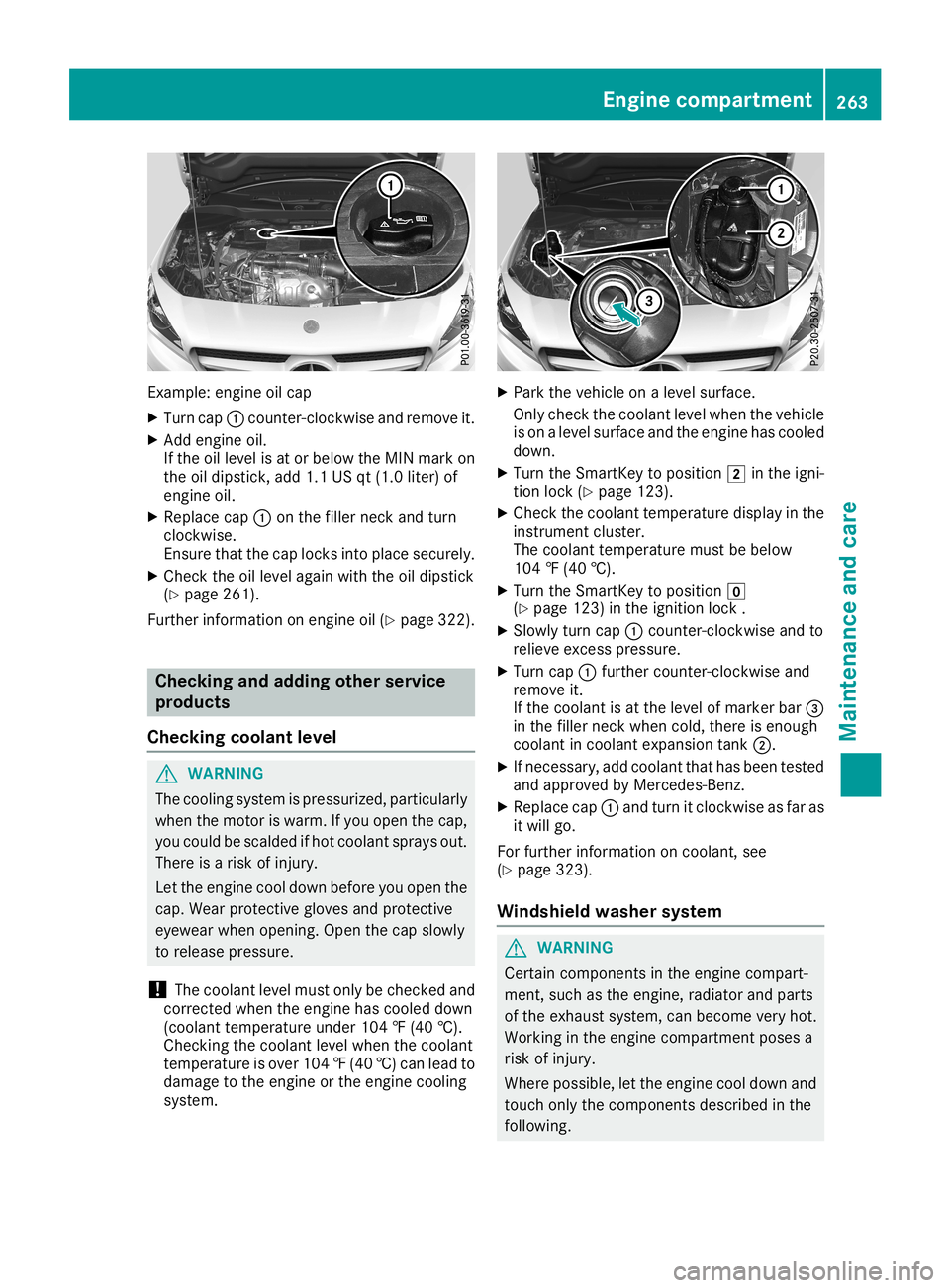 MERCEDES-BENZ CLA COUPE 2019 Owners Manual Exam
ple: eng ineoilcap
X Tu rn cap 0043cou nter-c lockwi seand remove it.
X Add engineoil.
If the oille vel isat or below the MIN markon
the oildi ps tick, add1.1 USqt(1.0 liter) of
eng ineoil.
X Re MERCEDES-BENZ CLA COUPE 2019 Owners Manual Exam
ple: eng ineoilcap
X Tu rn cap 0043cou nter-c lockwi seand remove it.
X Add engineoil.
If the oille vel isat or below the MIN markon
the oildi ps tick, add1.1 USqt(1.0 liter) of
eng ineoil.
X Re