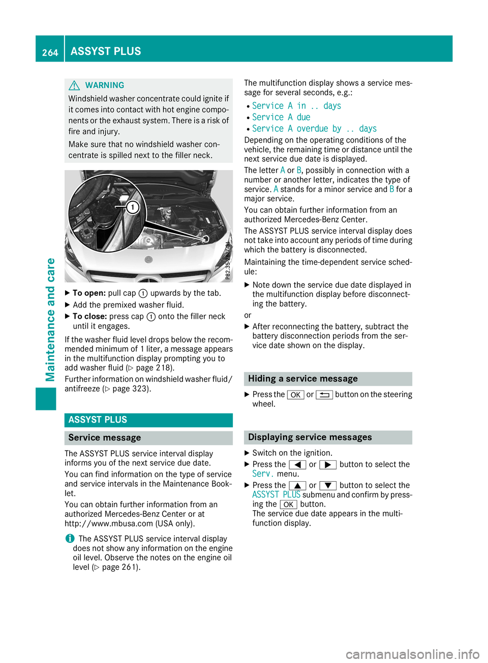 MERCEDES-BENZ CLA COUPE 2019  Owners Manual G
WARNING
Windsh ieldwas herconcentrate couldignite if
it comes intocontact withhotengine compo-
nents orthe exhau stsystem. Thereisarisk of
fire and injury .
Make surethatnowinds hieldwas hercon-
cen