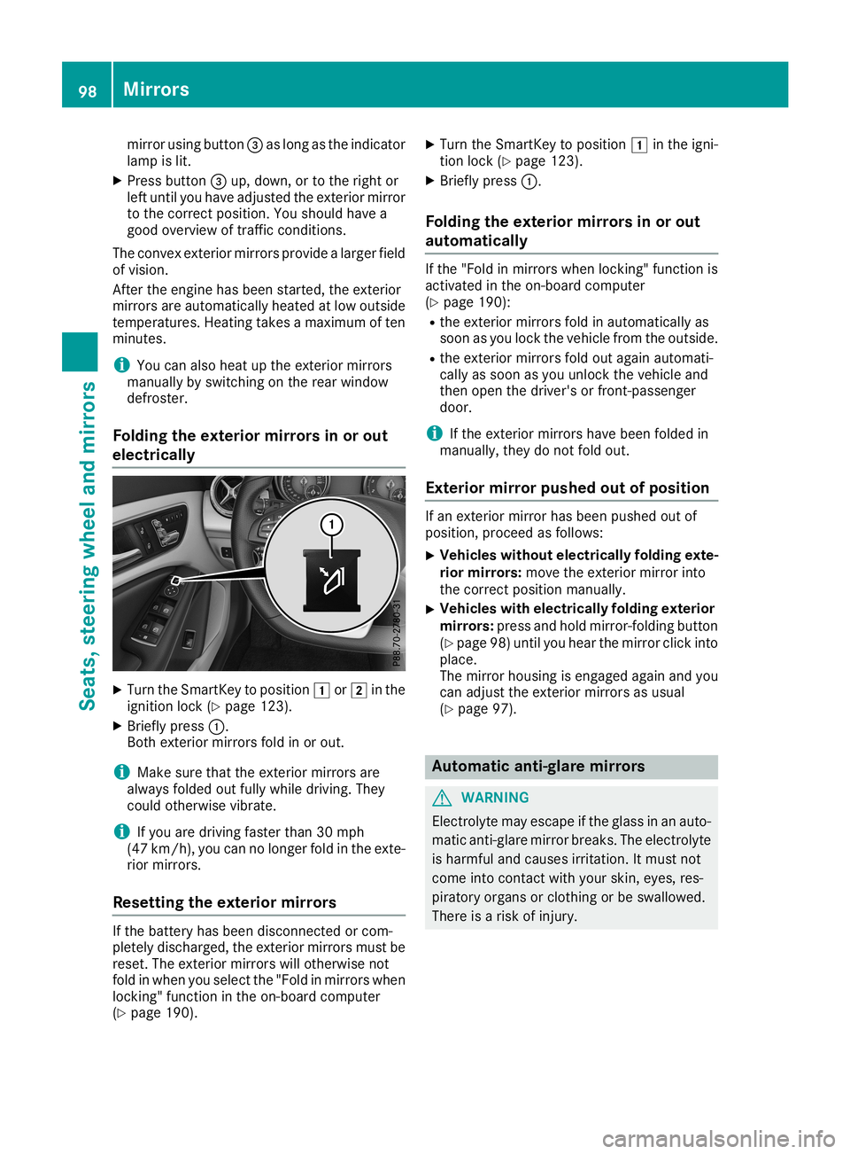 MERCEDES-BENZ CLA COUPE 2019 Owners Manual mirror
usingbutton 0087aslong asthe indica tor
lamp islit.
X Press button 0087up, down, ortothe right or
left until youhave adjusted theexterior mirror
to the correct position. Youshou ldhave a
good o MERCEDES-BENZ CLA COUPE 2019 Owners Manual mirror
usingbutton 0087aslong asthe indica tor
lamp islit.
X Press button 0087up, down, ortothe right or
left until youhave adjusted theexterior mirror
to the correct position. Youshou ldhave a
good o
