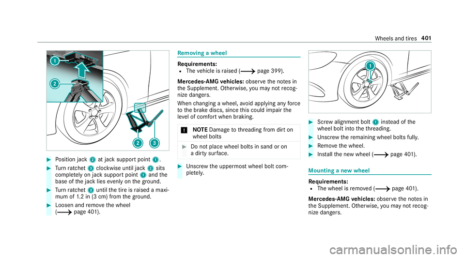 MERCEDES-BENZ S-CLASS COUPE 2019  Owners Manual 0007
Position jack2 atjac ksuppor tpoint 1. 0007
Turn ratche t3 clockwise untiljac k2 sits
com pletely on jacksuppor tpoint 1and the
base ofthejac klies evenlyon thegr ound. 0007
Turn ratche t3 unti l