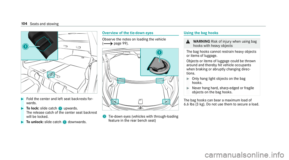 MERCEDES-BENZ C-CLASS COUPE 2019  Owners Manual 0007
Foldthecent erand leftseat backres ts for‐
wa rds. 0007
Toloc k:slide catch1 upw ards.
The release catchofthecent erseat backres t
will belocked. 0007
Tounlo ck:sl id e catc h1 down wards. Ov
e MERCEDES-BENZ C-CLASS COUPE 2019  Owners Manual 0007
Foldthecent erand leftseat backres ts for‐
wa rds. 0007
Toloc k:slide catch1 upw ards.
The release catchofthecent erseat backres t
will belocked. 0007
Tounlo ck:sl id e catc h1 down wards. Ov
e