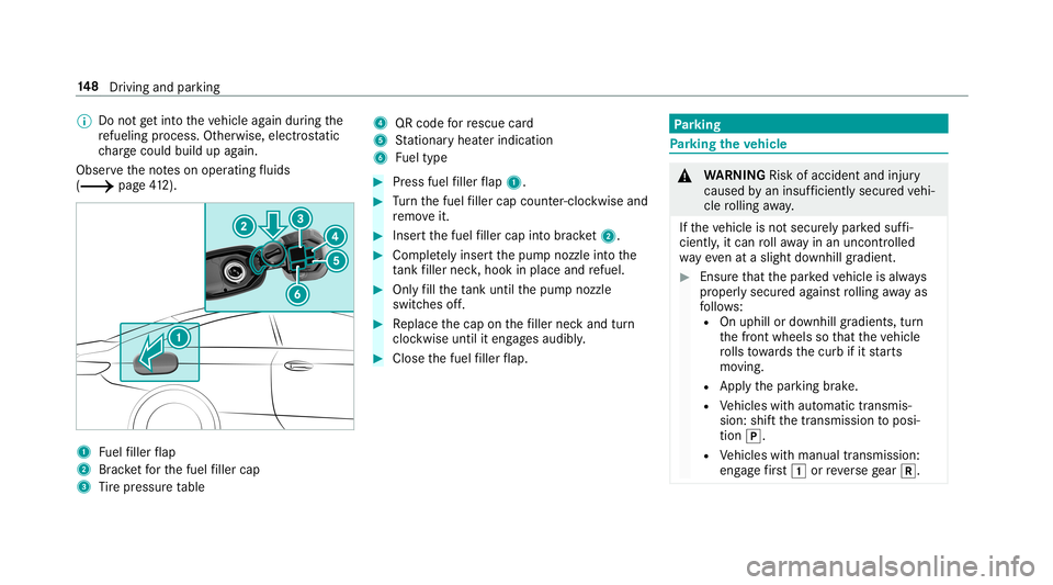 MERCEDES-BENZ C-CLASS COUPE 2019 Owners Manual 0009
Donotge tint oth eve hicle again during the
re fuel ingprocess. Other wise,ele ctrostatic
ch arge cou ldbu ild up again.
Obs erve theno teson oper ating fluids
(0013 page41 2). 1
Fuelfiller flap
MERCEDES-BENZ C-CLASS COUPE 2019 Owners Manual 0009
Donotge tint oth eve hicle again during the
re fuel ingprocess. Other wise,ele ctrostatic
ch arge cou ldbu ild up again.
Obs erve theno teson oper ating fluids
(0013 page41 2). 1
Fuelfiller flap