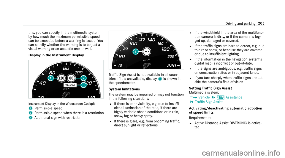 MERCEDES-BENZ C-CLASS COUPE 2019 Owners Manual th
is, youcan spec ifyinthemultimedia system
by howmuc hth emaximum permissible speed
can beexc eeded beforeawa rning isissued. You
can specify whether thewa rning isto be justa
visual warning oran ac MERCEDES-BENZ C-CLASS COUPE 2019 Owners Manual th
is, youcan spec ifyinthemultimedia system
by howmuc hth emaximum permissible speed
can beexc eeded beforeawa rning isissued. You
can specify whether thewa rning isto be justa
visual warning oran ac
