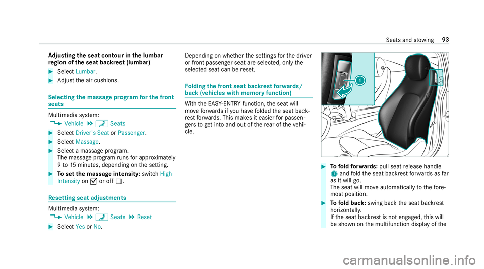MERCEDES-BENZ C-CLASS COUPE 2019 Owners Manual Ad
jus tingthe seat contou rin the lumb ar
re gion oftheseat backres t(lum bar) 0007
Sele ctLumbar . 0007
Adjus tth eair cushions . Selecting
thema ssag epr og ram forthe fron t
se ats Mu
ltimed iasys MERCEDES-BENZ C-CLASS COUPE 2019 Owners Manual Ad
jus tingthe seat contou rin the lumb ar
re gion oftheseat backres t(lum bar) 0007
Sele ctLumbar . 0007
Adjus tth eair cushions . Selecting
thema ssag epr og ram forthe fron t
se ats Mu
ltimed iasys