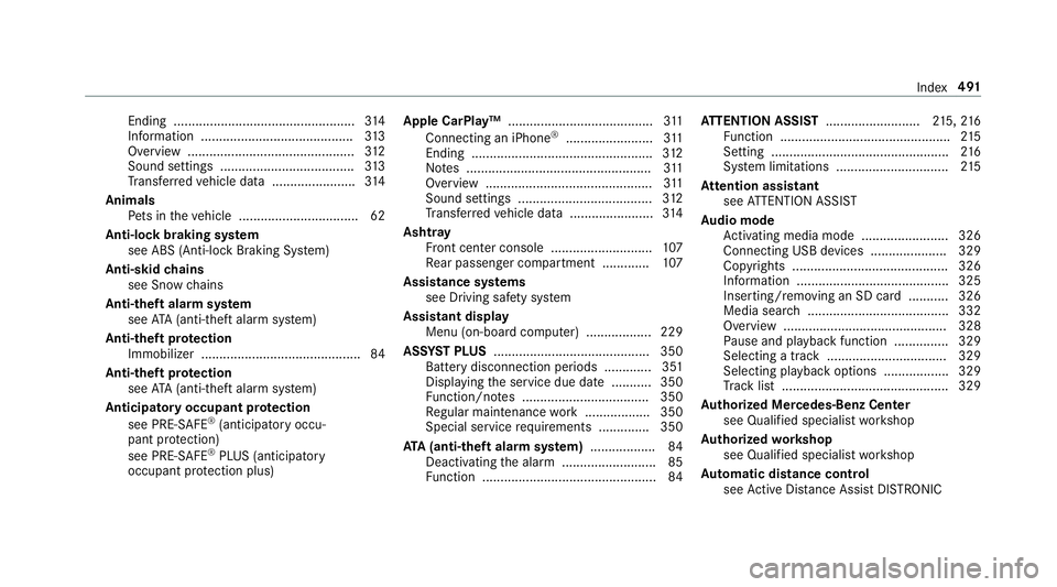 MERCEDES-BENZ AMG GT 4-DOOR COUPE 2019 Owners Manual Endi
ng............ ......................................314
Inf ormation ........ ............................. .....3 13
Ov ervie w ...... .................................... ....3 12
Sou ndsettin MERCEDES-BENZ AMG GT 4-DOOR COUPE 2019 Owners Manual Endi
ng............ ......................................314
Inf ormation ........ ............................. .....3 13
Ov ervie w ...... .................................... ....3 12
Sou ndsettin