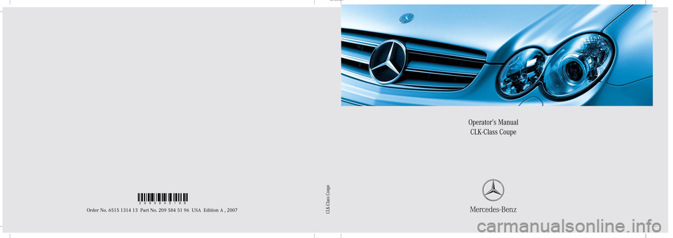 MERCEDES-BENZ CLK350 COUPE 2007 C209 Owners Manual 