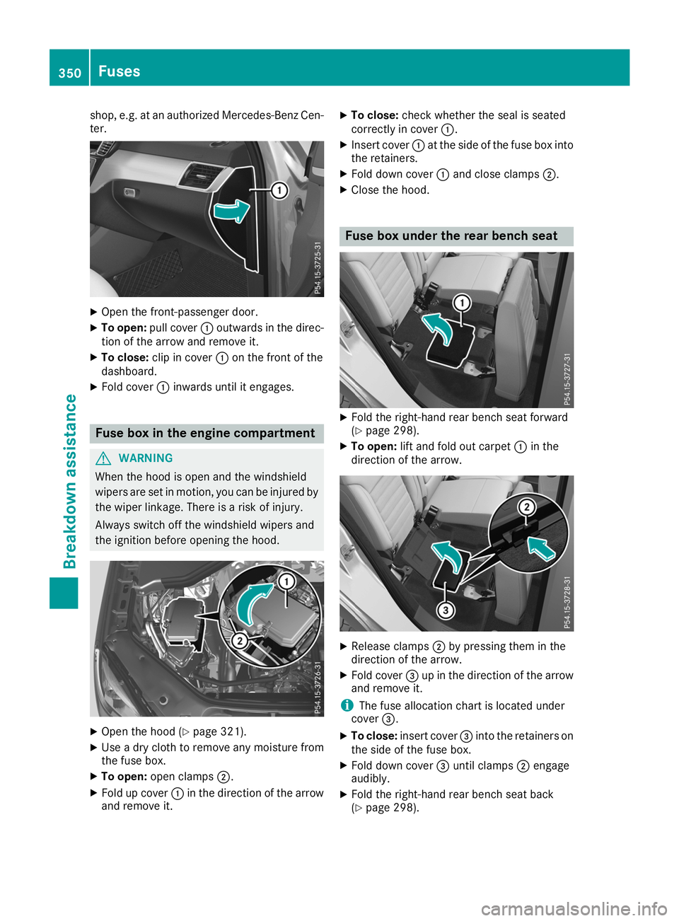 MERCEDES-BENZ GLE SUV 2019  Owners Manual shop, e.g. at an authorized Mercedes-Benz Cen-
ter. X
Open the front-passenger door.
X To open: pull cover 0043outwards in the direc-
tion of the arrow and remove it.
X To close: clip in cover 0043on 