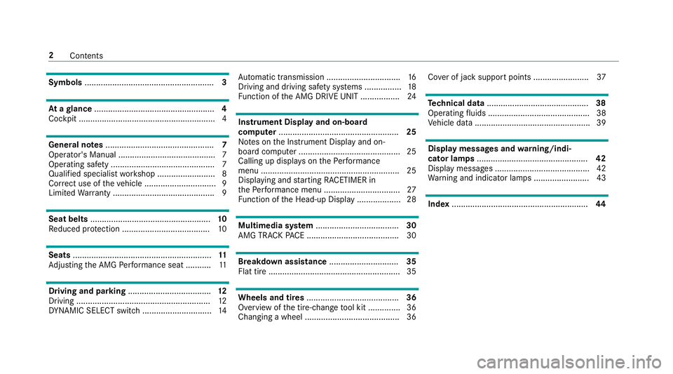 MERCEDES-BENZ C-CLASS CABRIOLET 2019  AMG Owners Manual Symbols
........................................................ 3 At
agl ance ....................................................4
Coc kpit ....... ..................... ..................... ......