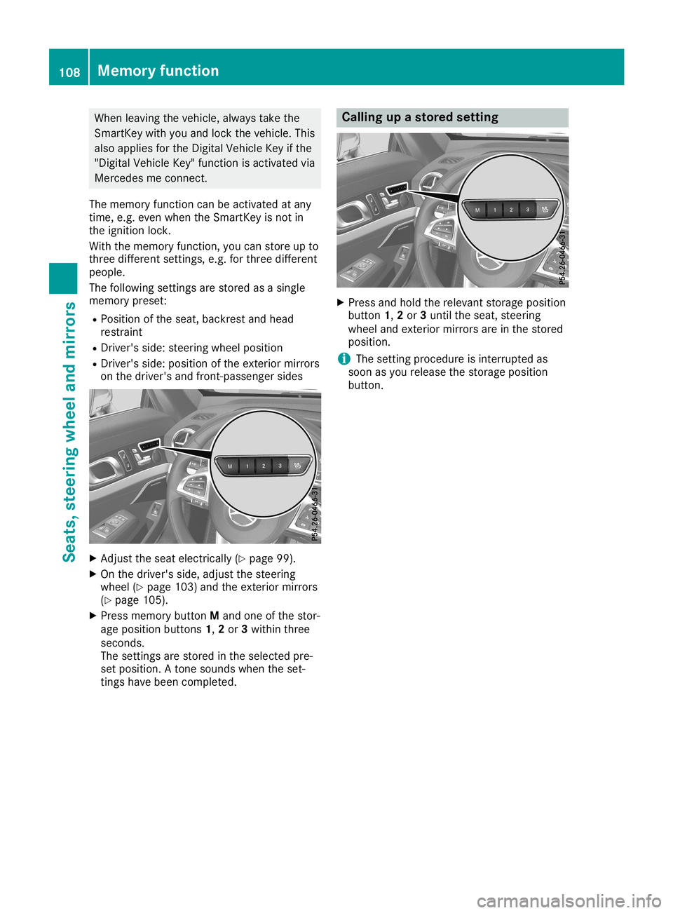 MERCEDES-BENZ SL ROADSTER 2019  Owners Manual When
leaving thevehicle, alwaystake the
Smart Keywith youand lock thevehicle. This
also applies forthe Digital Vehicle Keyifthe
"Digital Vehicle Key"functionisactivat edvia
Mercedes meconn ect