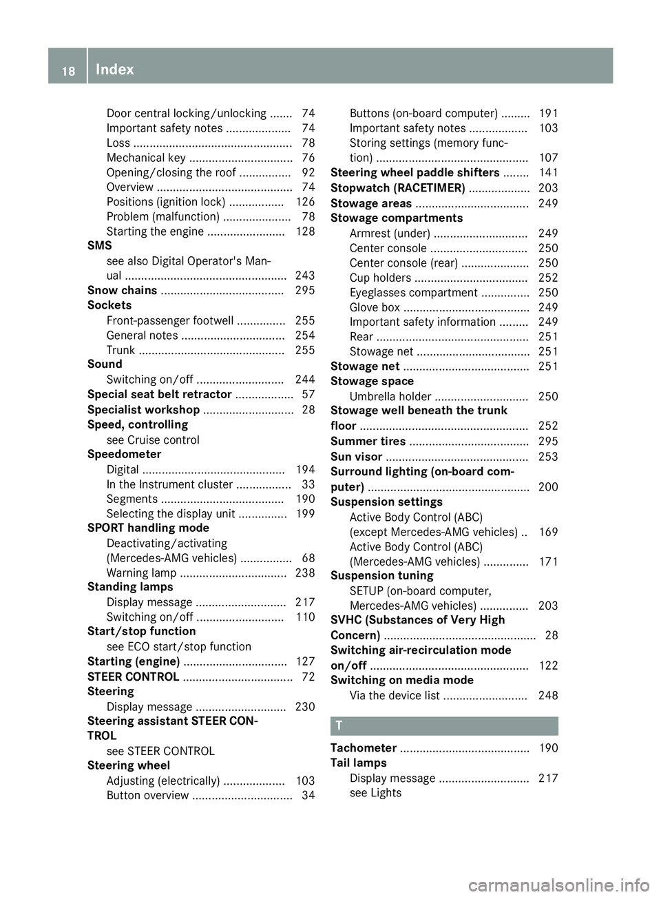 MERCEDES-BENZ SL ROADSTER 2019 User Guide Doo
rcentr allocking /unlo cking ....... 74
Imp orta ntsafety note s<0011001100110011001100110011001100110011001100110011001100110011
0011001100110011[ 74
Los s<001100110011001100110011001100110011001 MERCEDES-BENZ SL ROADSTER 2019 User Guide Doo
rcentr allocking /unlo cking ....... 74
Imp orta ntsafety note s<0011001100110011001100110011001100110011001100110011001100110011
0011001100110011[ 74
Los s<001100110011001100110011001100110011001