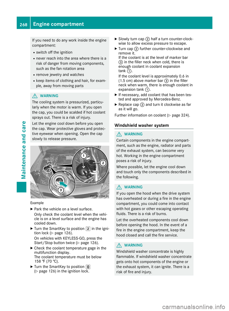 MERCEDES-BENZ SL ROADSTER 2019 Owners Manual If
you need todo any work inside theengine
compartment:
R switch offthe ignition
R never reach intothearea where thereisa
risk ofdanger frommoving components,
such asthe fanrotation area
R remove jewe MERCEDES-BENZ SL ROADSTER 2019 Owners Manual If
you need todo any work inside theengine
compartment:
R switch offthe ignition
R never reach intothearea where thereisa
risk ofdanger frommoving components,
such asthe fanrotation area
R remove jewe
