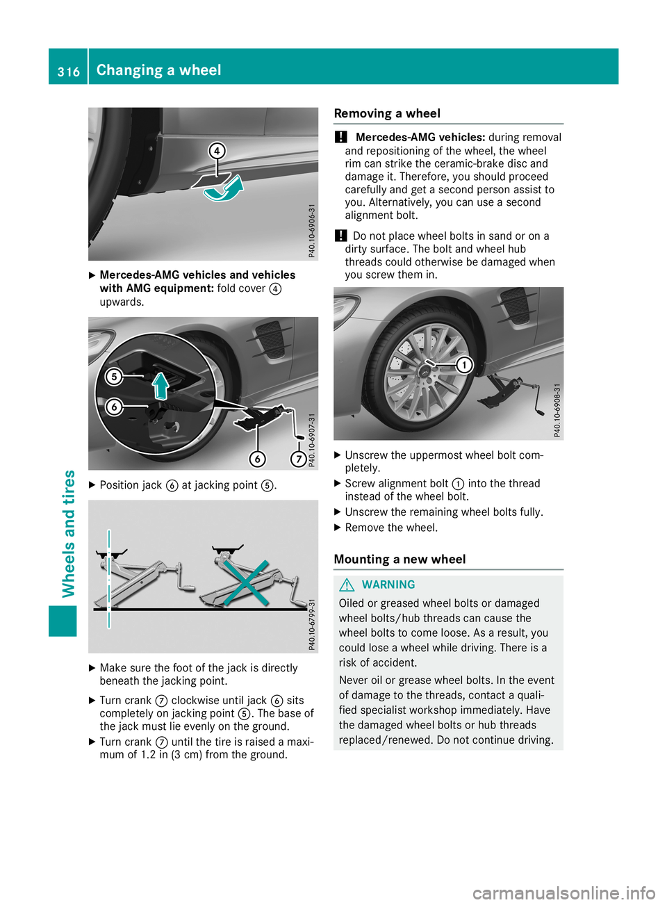 MERCEDES-BENZ SL ROADSTER 2019  Owners Manual X
Merce
des-AMGvehic lesand vehic les
with AMG equipment: foldcover 0085
upw ards. X
Posi tion jack 0084atjacking point0083. X
Make surethefoot ofthe jack isdirectly
benea ththe jacking point.
X Turn 