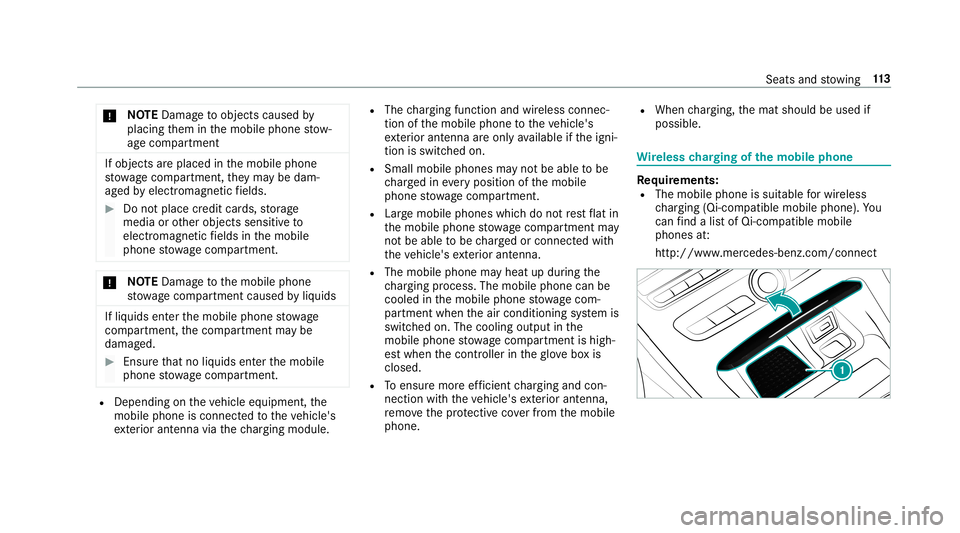 MERCEDES-BENZ E-CLASS CABRIOLET 2019 Owners Manual 000E
NO
TEDama getoobject scaused by
placing them inthemobile phonestow ‐
ag ecom partment If
obj ect sar eplace din themobile phone
st ow agecom partment ,th ey ma ybe dam‐
ag ed byelectr omagne MERCEDES-BENZ E-CLASS CABRIOLET 2019 Owners Manual 000E
NO
TEDama getoobject scaused by
placing them inthemobile phonestow ‐
ag ecom partment If
obj ect sar eplace din themobile phone
st ow agecom partment ,th ey ma ybe dam‐
ag ed byelectr omagne
