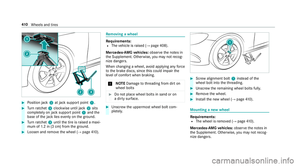 MERCEDES-BENZ E-CLASS CABRIOLET 2019 Owners Manual 0007
Position jack2 atjac ksuppor tpoint 1. 0007
Turn ratche t3 clockwise untiljac k2 sits
com pletely on jacksuppor tpoint 1and the
base ofthejac klies evenlyon thegr ound. 0007
Turn ratche t3 unti l MERCEDES-BENZ E-CLASS CABRIOLET 2019 Owners Manual 0007
Position jack2 atjac ksuppor tpoint 1. 0007
Turn ratche t3 clockwise untiljac k2 sits
com pletely on jacksuppor tpoint 1and the
base ofthejac klies evenlyon thegr ound. 0007
Turn ratche t3 unti l