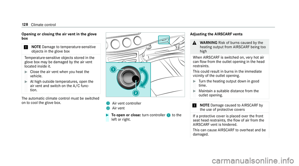 MERCEDES-BENZ S-CLASS CABRIOLET 2019 Owners Manual Opening or closing
the air vent in thegl ove
box
* NO
TEDama geto te mperature-sensitive
objects in theglove box Te
mp erature-sensitive objects stored in the
gl ove box may be damaged bythe air vent
MERCEDES-BENZ S-CLASS CABRIOLET 2019 Owners Manual Opening or closing
the air vent in thegl ove
box
* NO
TEDama geto te mperature-sensitive
objects in theglove box Te
mp erature-sensitive objects stored in the
gl ove box may be damaged bythe air vent