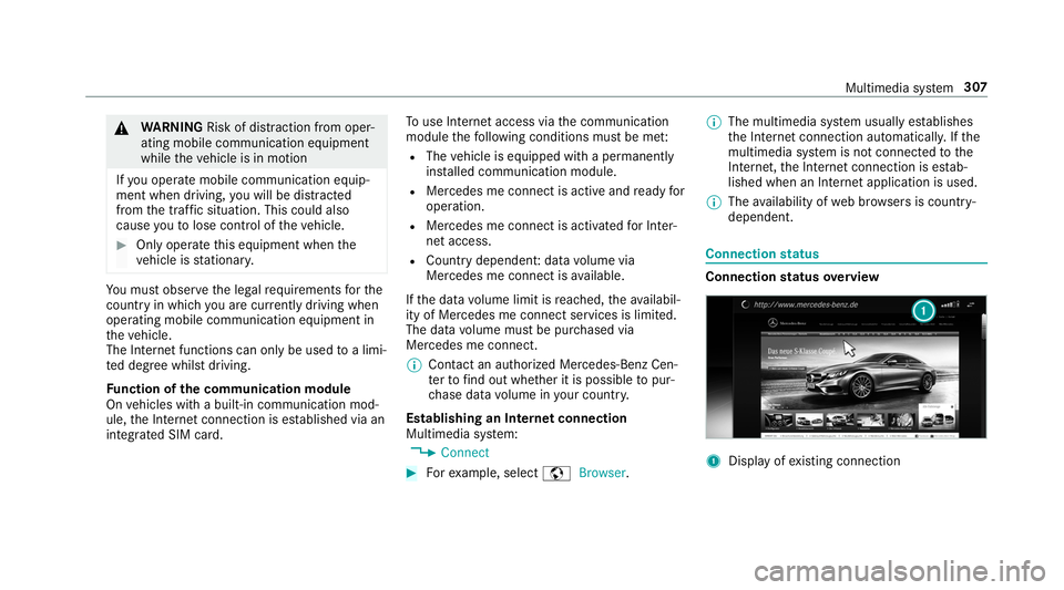 MERCEDES-BENZ S-CLASS CABRIOLET 2019 Owners Manual &
WARNING Risk of di stra ction from oper‐
ating mobile communication equipment
while theve hicle is in motion
If yo u operate mobile communication equip‐
ment when driving, you will be distracted MERCEDES-BENZ S-CLASS CABRIOLET 2019 Owners Manual &
WARNING Risk of di stra ction from oper‐
ating mobile communication equipment
while theve hicle is in motion
If yo u operate mobile communication equip‐
ment when driving, you will be distracted