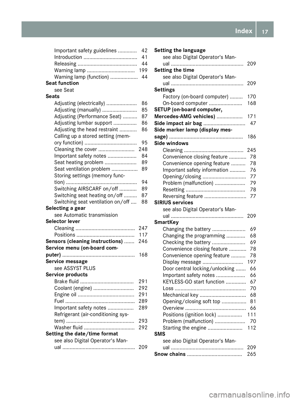 MERCEDES-BENZ AMG GT ROADSTER 2019  Owners Manual Important safety guidelines .............42
Introduction .....................................41
Releasin g......................................... 44
Warning lamp ................................. 1