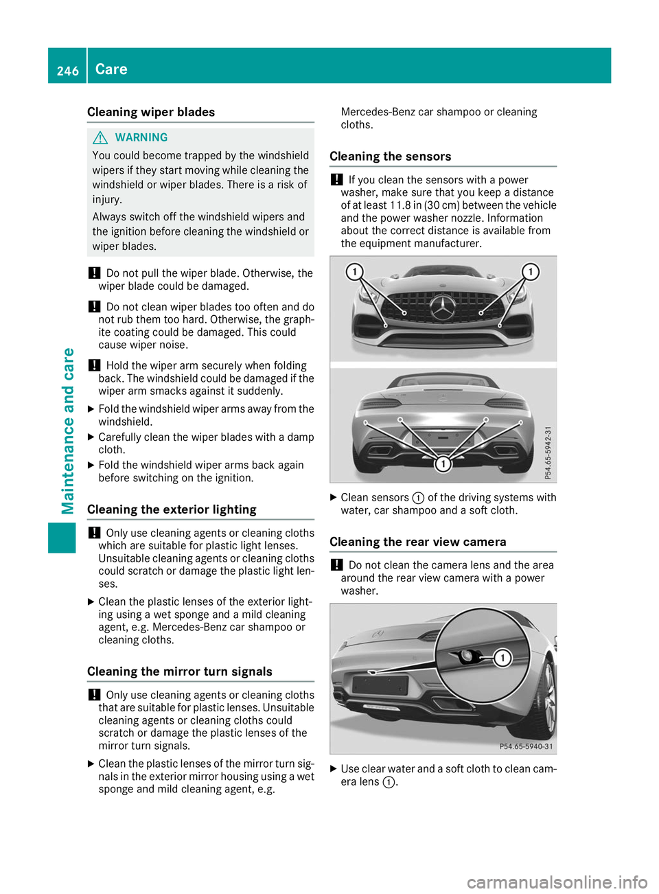 MERCEDES-BENZ AMG GT ROADSTER 2019 Owners Manual Cleaning wiper blades
G
WARNING
You could become trapped by the windshield wipers if they start moving while cleaning the
windshield or wiper blades. There is a risk of
injury.
Always switch off the w MERCEDES-BENZ AMG GT ROADSTER 2019 Owners Manual Cleaning wiper blades
G
WARNING
You could become trapped by the windshield wipers if they start moving while cleaning the
windshield or wiper blades. There is a risk of
injury.
Always switch off the w