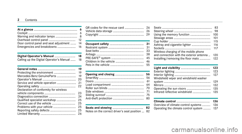 MERCEDES-BENZ E-CLASS WAGON 2018  Owners Manual Atagl ance .................................................... 6
Cockpit ........................................................... 6
Wa rning and indicator lamps .......................... 8
Overhe