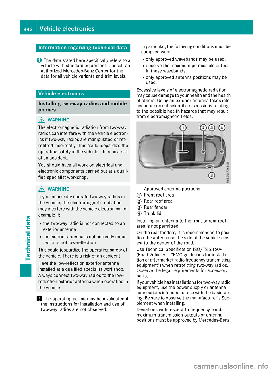 MERCEDES-BENZ C-CLASS COUPE 2018 Owners Manual Information regarding technical data
i
The dat astate dher especifically refers to a
vehicl ewit hstandard equipment. Consult an
authorize dMercedes-Ben zCente rfor th e
dat afor all vehicl evariants MERCEDES-BENZ C-CLASS COUPE 2018 Owners Manual Information regarding technical data
i
The dat astate dher especifically refers to a
vehicl ewit hstandard equipment. Consult an
authorize dMercedes-Ben zCente rfor th e
dat afor all vehicl evariants