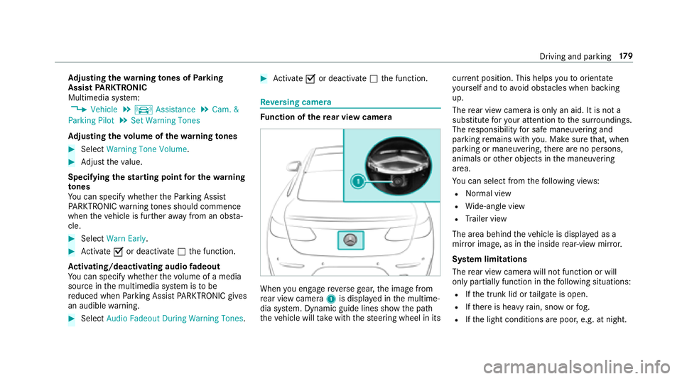 MERCEDES-BENZ E-CLASS COUPE 2018  Owners Manual Adjusting the warning tones of Parking
Assist PARKTRONIC
Multimedia sy stem:
,�9�H�K�L�F�O�H.k �$�V�V�L�V�W�D�Q�F�H.�&�D�P� �	
�3�D�U�N�L�Q�J �3�L�O�R�W.�6�H�W �:�D�U�Q�L�Q�J �7�R�Q�H�V
Ad justing th