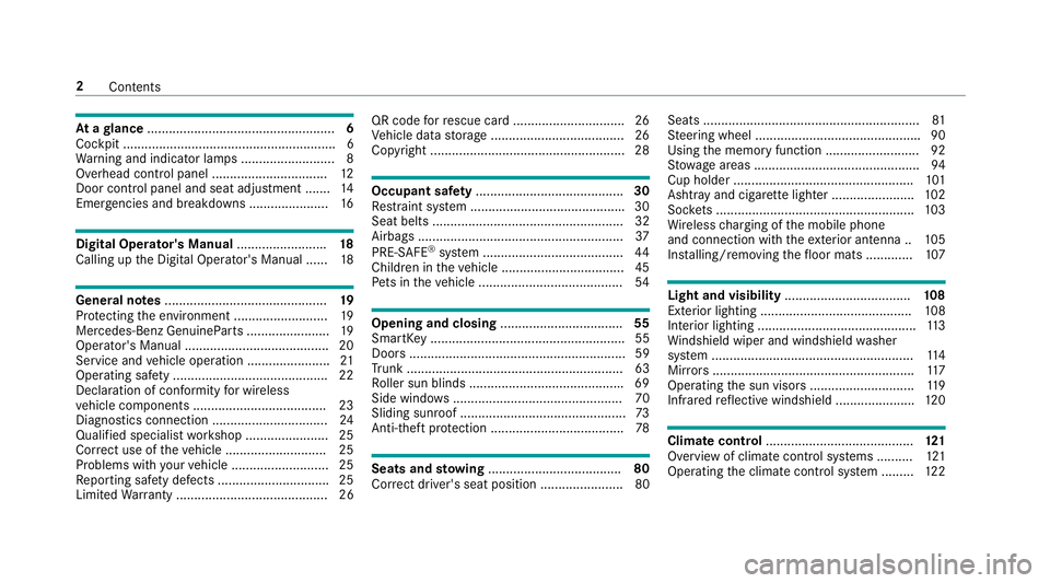 MERCEDES-BENZ E-CLASS COUPE 2018  Owners Manual Atagl ance .................................................... 6
Cockpit ........................................................... 6
Wa rning and indicator lamps .......................... 8
Overhe