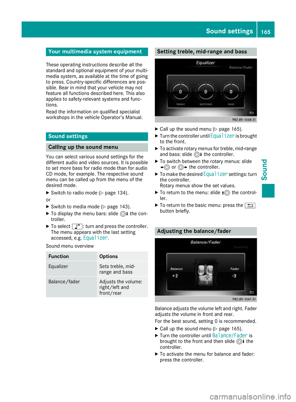 MERCEDES-BENZ G-CLASS 2018 COMAND Manual Your multimediasyste mequipment
These operatin ginstruction sdescribe all th e
standar dan doptional equipment of your multi-
media system, as available at th etime of going
to press. Country-specifi MERCEDES-BENZ G-CLASS 2018 COMAND Manual Your multimediasyste mequipment
These operatin ginstruction sdescribe all th e
standar dan doptional equipment of your multi-
media system, as available at th etime of going
to press. Country-specifi