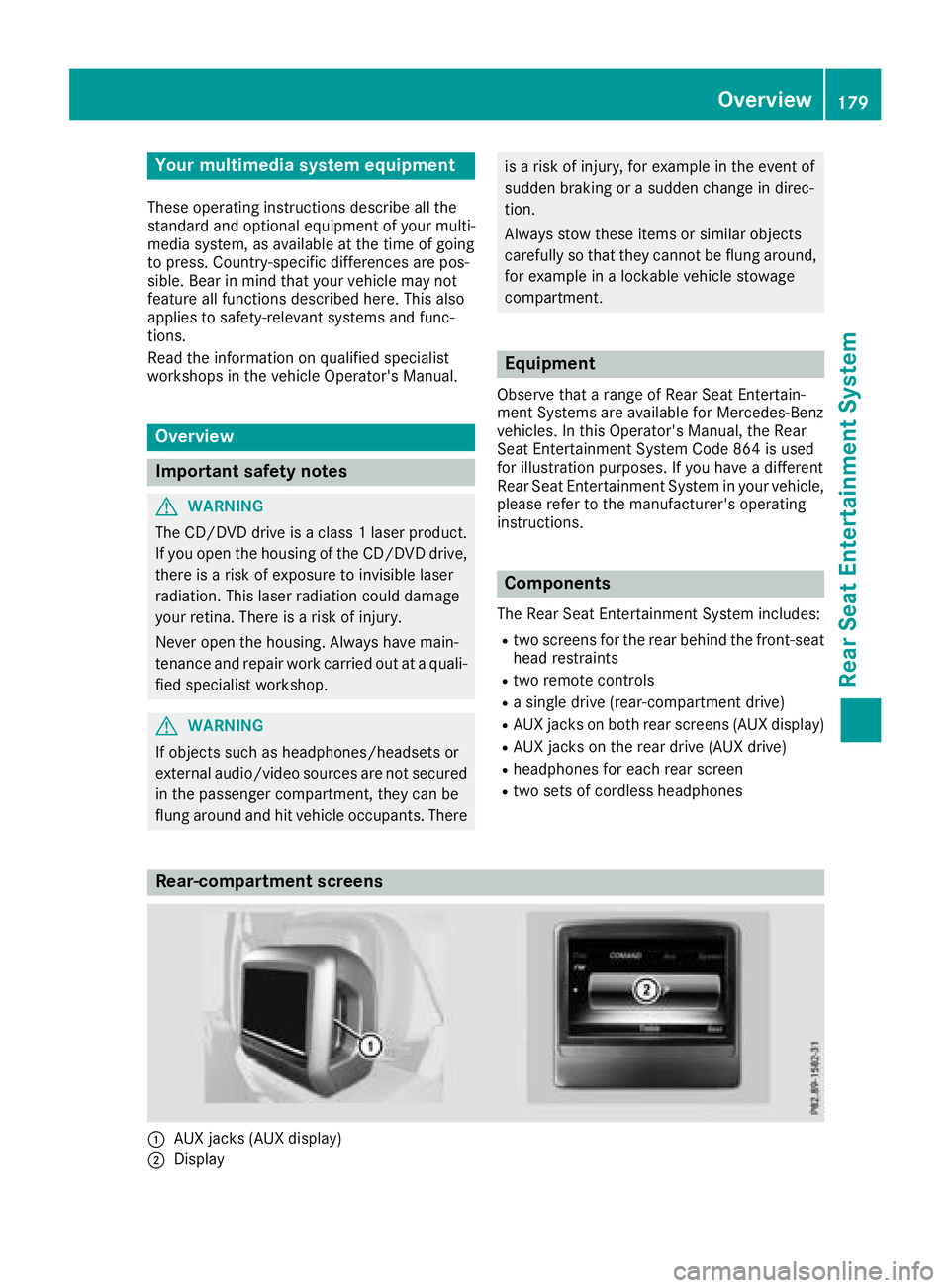 MERCEDES-BENZ G-CLASS 2018 COMAND Manual Your multimediasyste mequipment
These operatin ginstruction sdescribe all th e
standar dan doptional equipment of your multi-
media system, as available at th etime of going
to press. Country-specifi MERCEDES-BENZ G-CLASS 2018 COMAND Manual Your multimediasyste mequipment
These operatin ginstruction sdescribe all th e
standar dan doptional equipment of your multi-
media system, as available at th etime of going
to press. Country-specifi