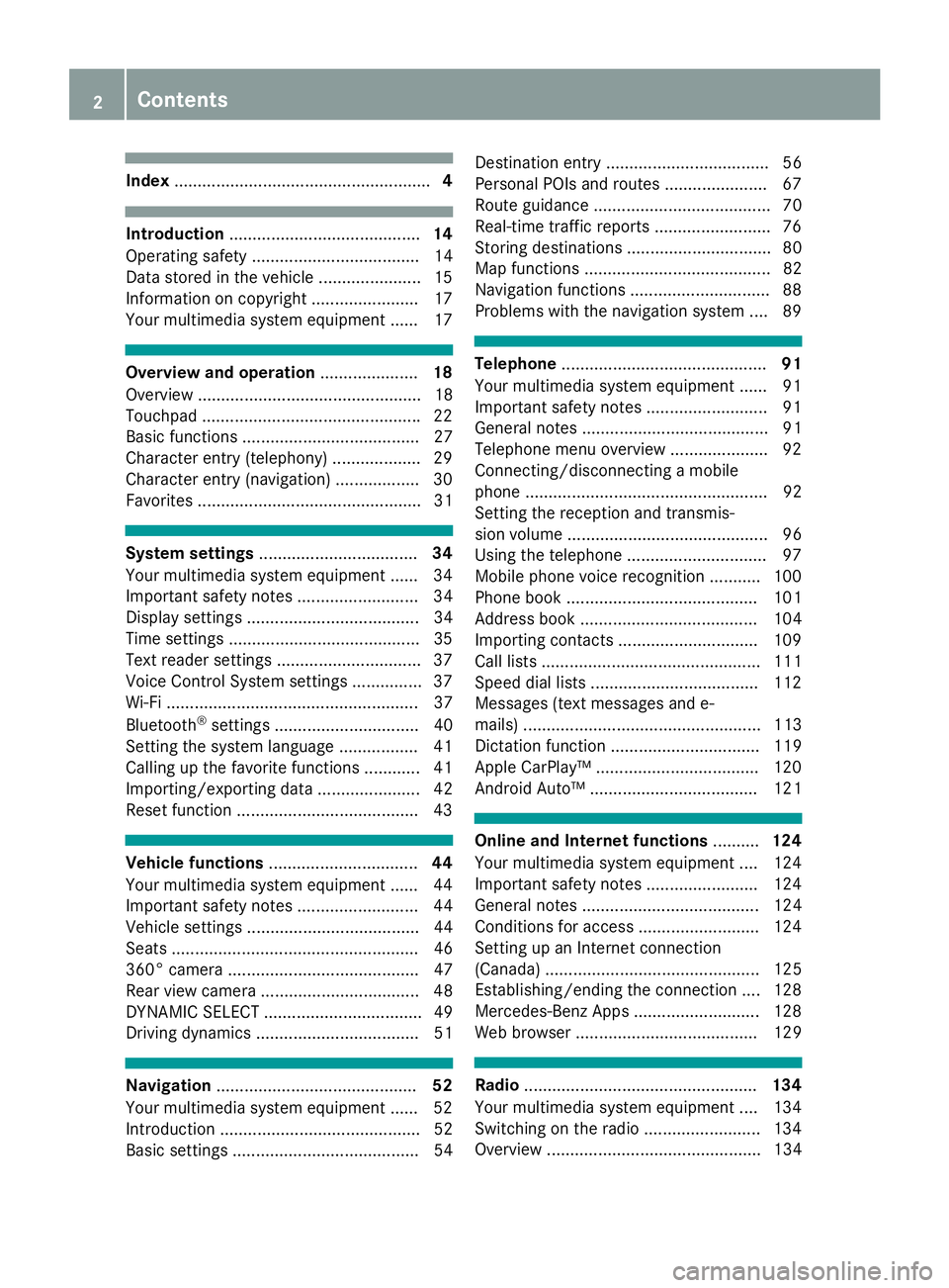 MERCEDES-BENZ G-CLASS 2018  COMAND Manual Index....................................................... 4
Introduction......................................... 14
Operating safety .................................... 14
Data stored in the vehi