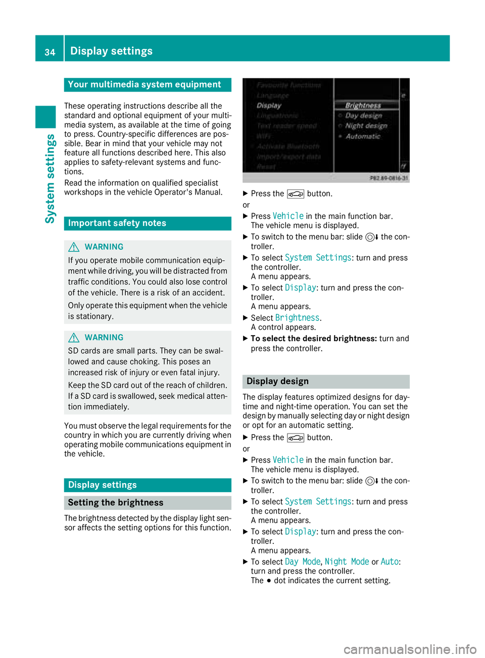 MERCEDES-BENZ G-CLASS 2018 COMAND Manual Your multimediasyste mequipment
These operatin ginstruction sdescribe all th e
standar dan doptional equipment of your multi-
media system, as available at th etime of going
to press. Country-specifi MERCEDES-BENZ G-CLASS 2018 COMAND Manual Your multimediasyste mequipment
These operatin ginstruction sdescribe all th e
standar dan doptional equipment of your multi-
media system, as available at th etime of going
to press. Country-specifi