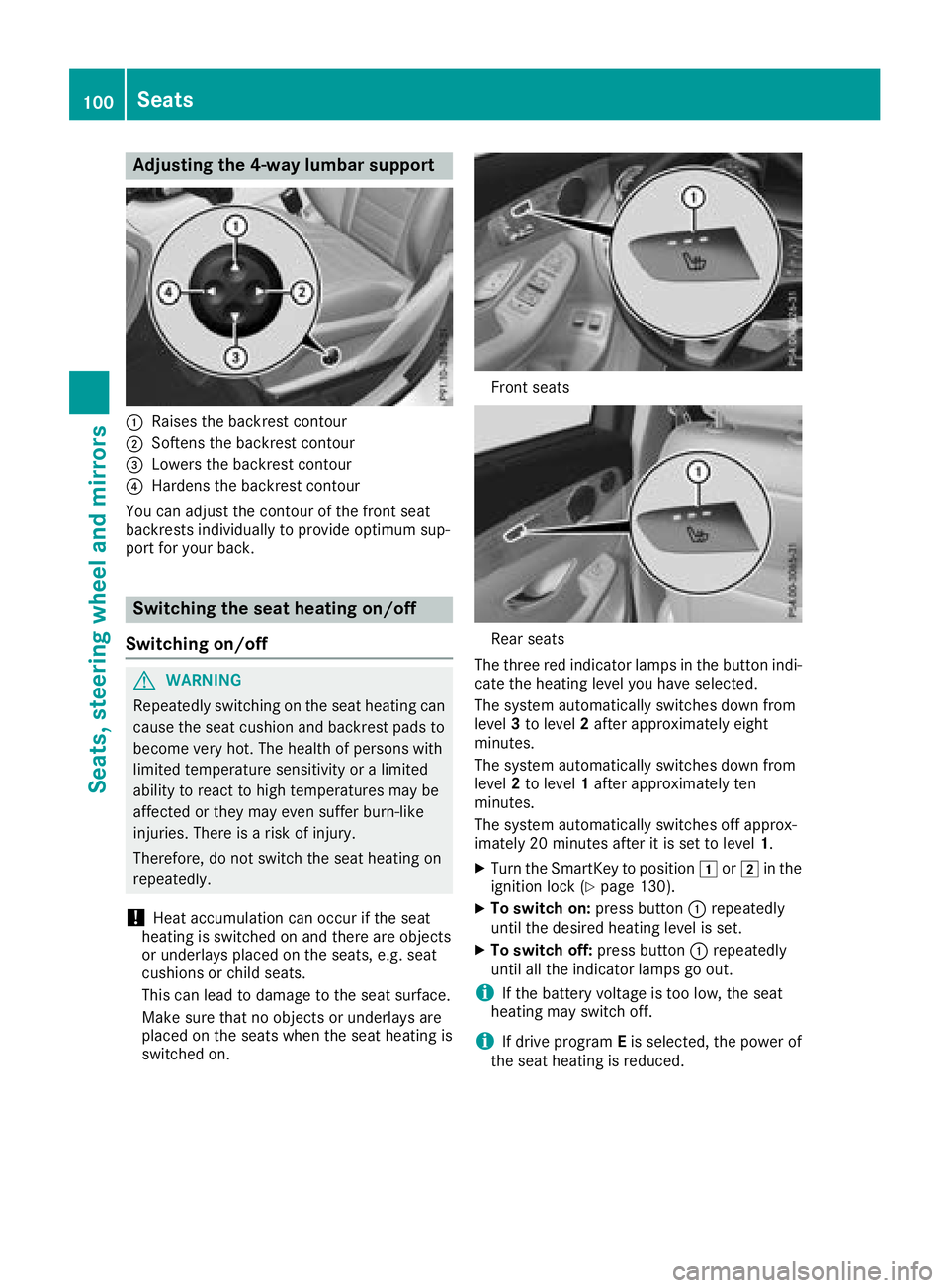 MERCEDES-BENZ GLC COUPE 2018 Owners Manual Adjusting the 4-way lumbar support
:Raises thebackrest contour
;Soften sth ebackrest contour
=Lowers th ebackrest contour
?Harden sth ebackrest contour
You can adjust th econtour of th efron tseat
bac MERCEDES-BENZ GLC COUPE 2018 Owners Manual Adjusting the 4-way lumbar support
:Raises thebackrest contour
;Soften sth ebackrest contour
=Lowers th ebackrest contour
?Harden sth ebackrest contour
You can adjust th econtour of th efron tseat
bac